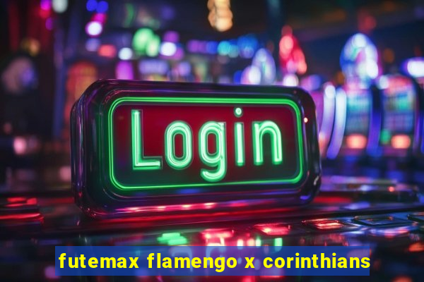 futemax flamengo x corinthians